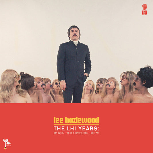 Lee Hazlewood - The LHI Years: Singles, Nudes, & Backsides