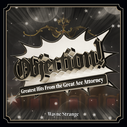 OBJECTION! Greatest Hits from the Great Ace Attorney [Japanese Import] - Wayne Strange | Helix Sounds