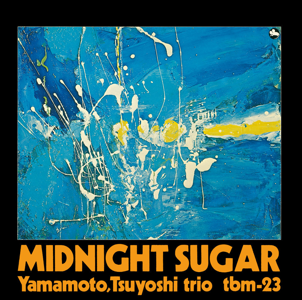 MHJL-419 - Tsuyoshi Yamamoto Trio - Midnight Sugar