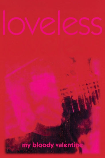 My Bloody Valentine [Poster]-Helix Sounds