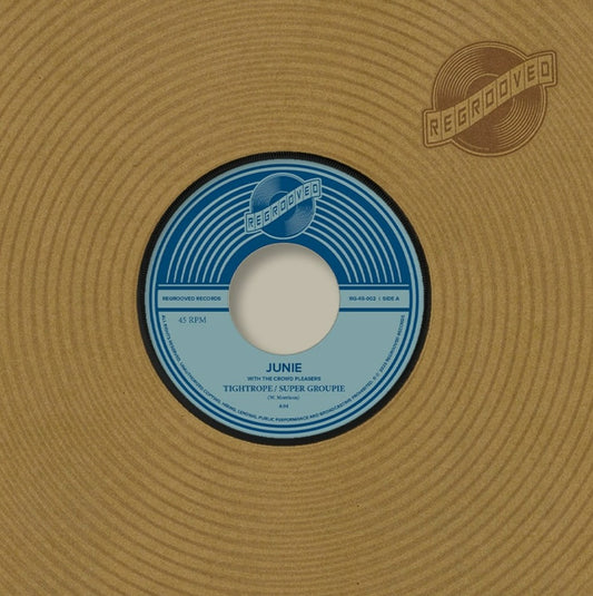 Tightrope / Super Groupie bw Shakey Grounds-Junie Vinyl-Helix Sounds