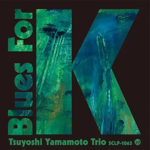 BLUES FOR K Vol. 2 [Japanese Import] - Yamamoto Tsuyoshi Trio | Helix Sounds