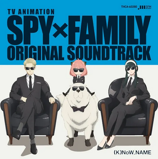 ANIM0082 - (K)NoW_NAME - SPY X FAMILY (Original Anime Soundtrack) Deluxe Edition