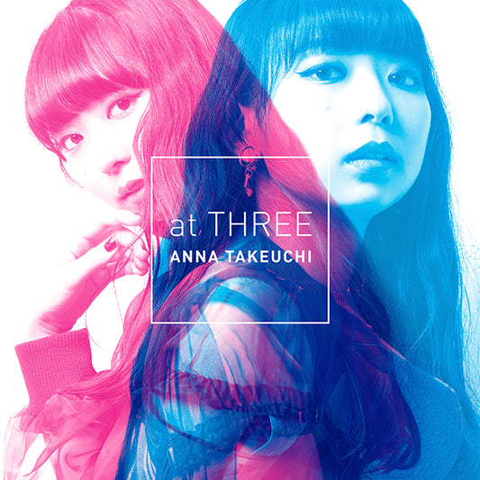 at THREE [Japanese Import] - Anna Takeuchi | Helix Sounds