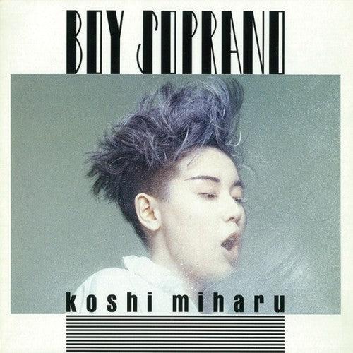 Boy Soprano [Japanese Import] - Miharu Koshi | Helix Sounds