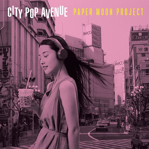City Pop Avenue [Japanese Import] - Paper Moon Project | Helix Sounds