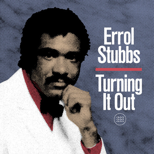 Turning It Out-Errol Stubbs on Black Vinyl-Helix Sounds