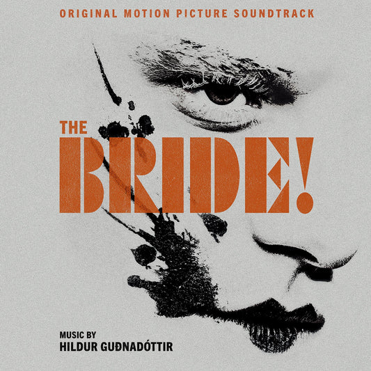 WW235 - Hildur Guðnadóttir - The Bride! (Original Motion Picture Soundtrack)