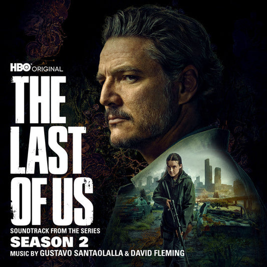 MOND-336 - David Fleming & Gustavo Santaolalla - The Last of Us: Season 2 (Soundtrack From The HBO Series)