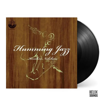 Humming Jazz-Kenichiro Nishihara on Black Vinyl-Helix Sounds