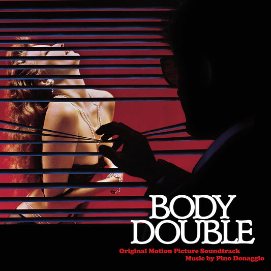 Body Double (Original Motion Picture Soundtrack Music) - Pino Donaggio | Helix Sounds