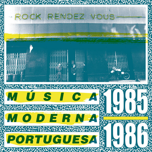 DE-307 - Various Artists - Rock Rendez Vous: Musica Moderna Portuguesa '85-86