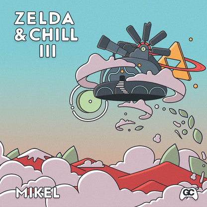 GC-V12 - Mikel - Zelda & Chill III