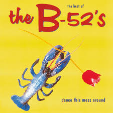 MOVLP-1421 - The B-52's - The Best Of The B-52's - Dance This Mess Around