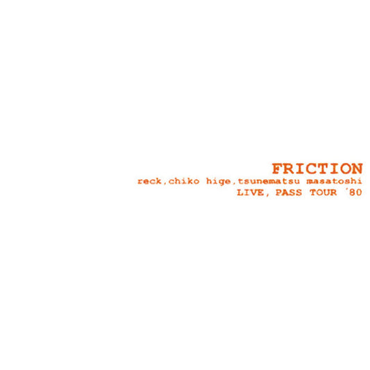 SSAP-021 - Friction - Live: Pass Tour '80