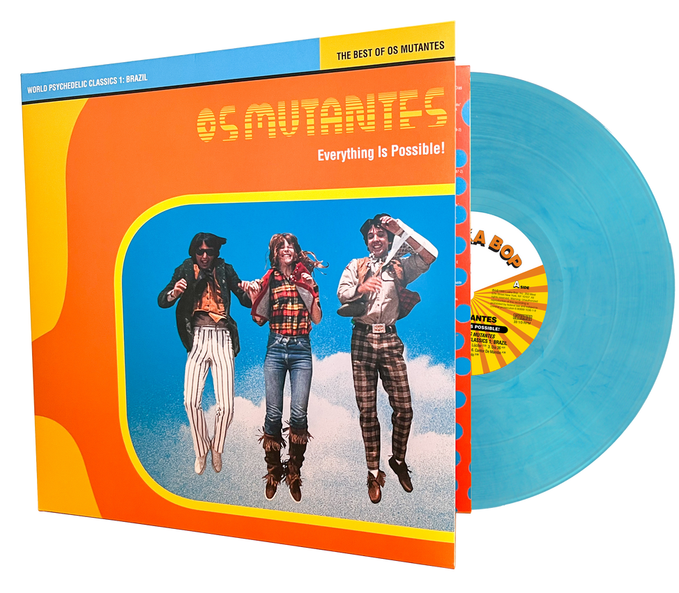 Everything Is Possible! The Best of Os Mutantes - World Psychedelic Classics 1