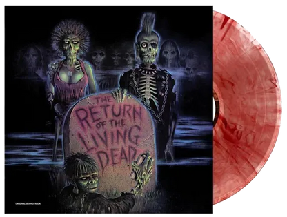 Return Of The Living Dead (Original Soundtrack)