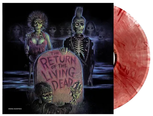 Return Of The Living Dead (Original Soundtrack)