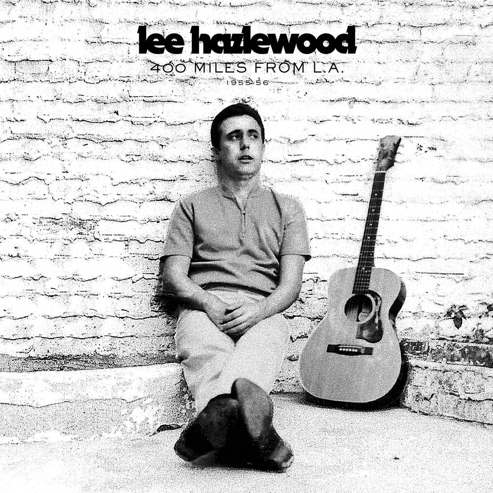 400 Miles From L.A. 1955-56 - Lee Hazlewood | Helix Sounds
