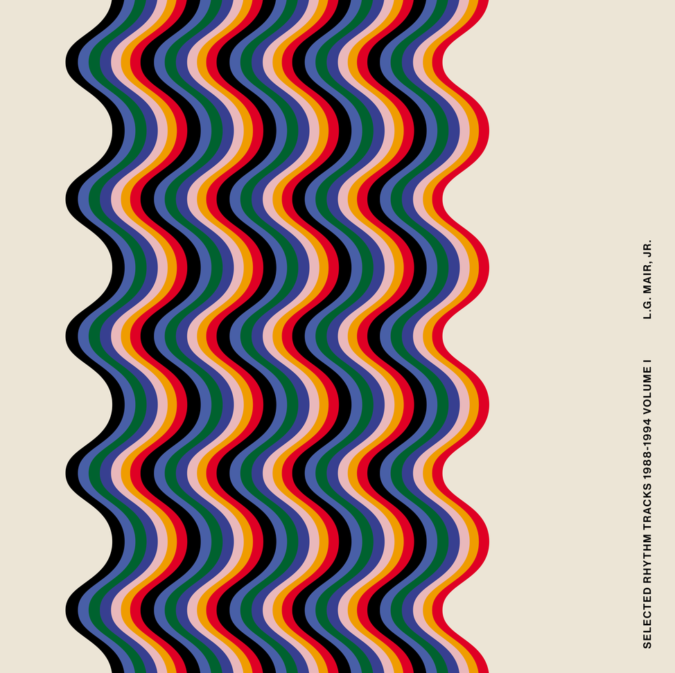 Selected Rhythm Tracks 1988-1994 Volume I-L.G. Mair, Jr. Vinyl-Helix Sounds