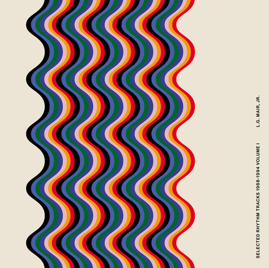 Selected Rhythm Tracks 1988-1994 Volume I-L.G. Mair, Jr. Vinyl-Helix Sounds