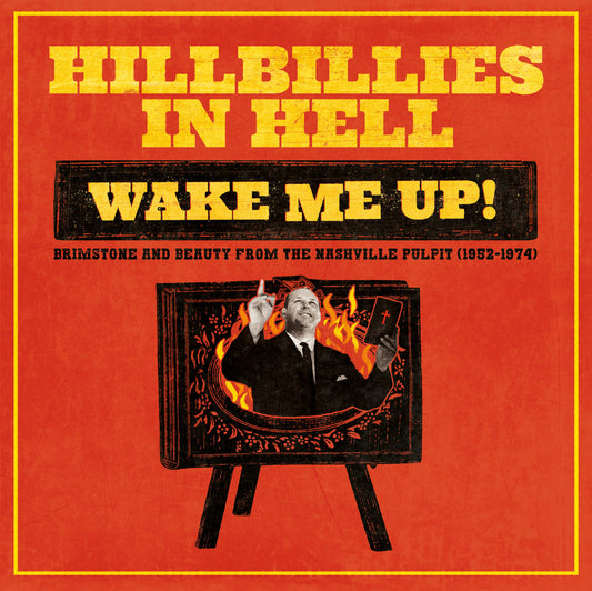 Hillbillies In Hell: Wake Me Up! Brimstone And Beauty From The Nashville Pulpit (1952-1974)-Various Artists Vinyl-Helix Sounds