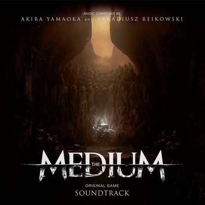 The Medium (Original Game Soundtrack) - Akira Yamaoka & Arkadiusz Reikowski | Helix Sounds