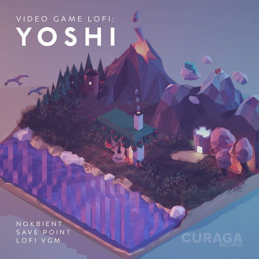 CURE-0006-V - Save Point & Nokbient - Video Game LoFi: Yoshi