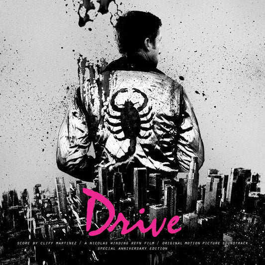 Drive (10th Anniversary Edition) (Original Motion Picture Soundtrack) - Cliff Martinez | Helix Sounds