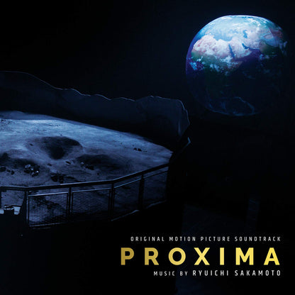 Proxima (Original Motion Picture Soundtrack) - Ryuichi Sakamoto | Helix Sounds