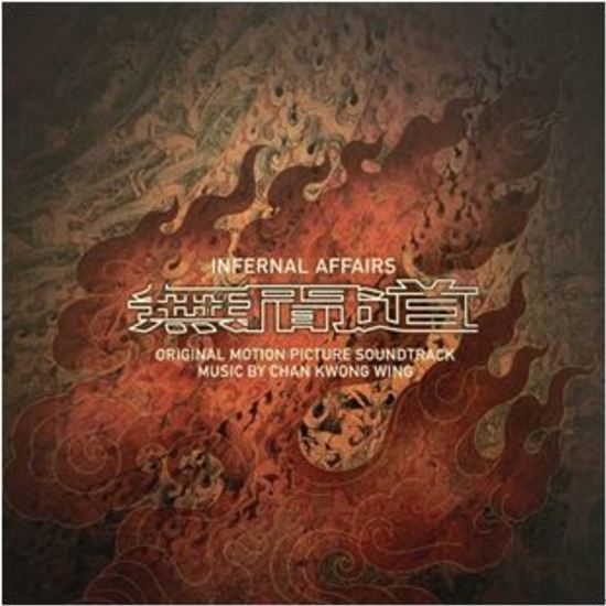 Infernal Affairs (Original Motion Picture Soundtrack) (2002) [HK Import] - Chan Kwong Wing | Helix Sounds